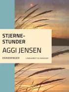 Stjernestunder af Aggi Jensen