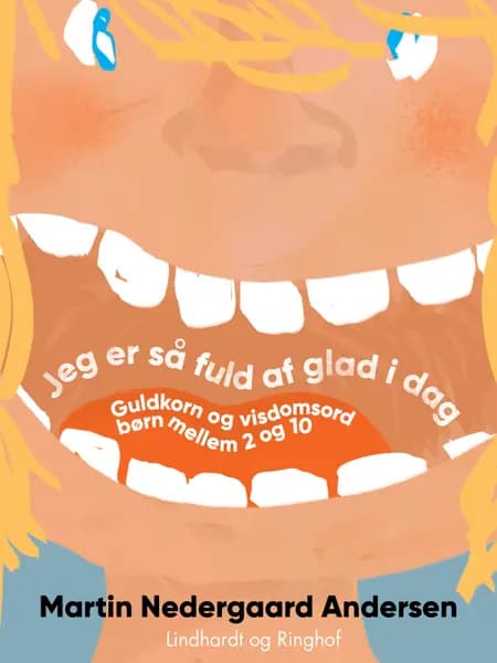 Jeg er så fuld af glad i dag af Martin Nedergaard Andersen