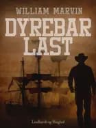 Dyrebar last af William Marvin