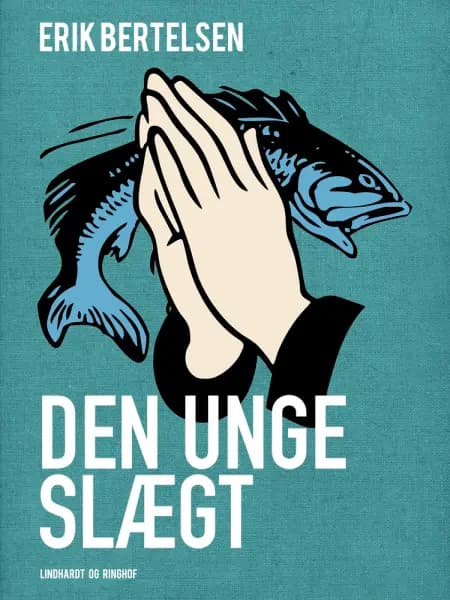 Den unge slægt af Erik Bertelsen