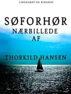 Søforhør af Thorkild Hansen