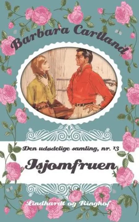 Isjomfruen af Barbara Cartland