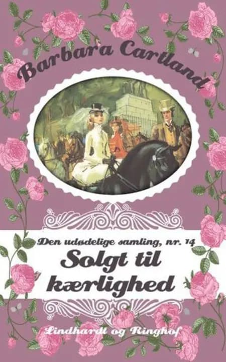 Solgt til kærlighed af Barbara Cartland