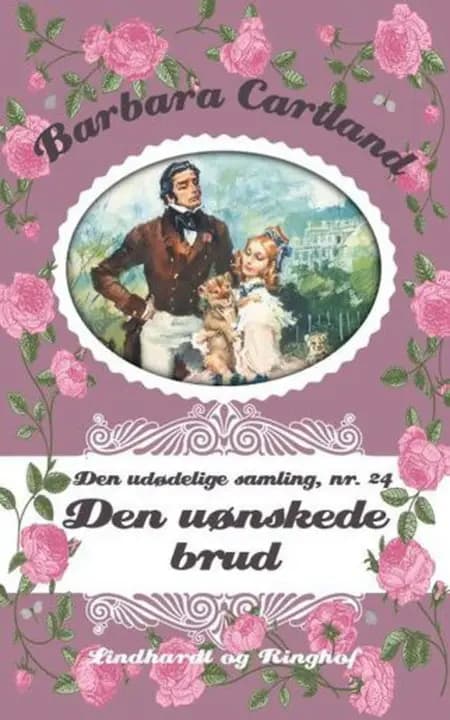 Den uønskede brud af Barbara Cartland