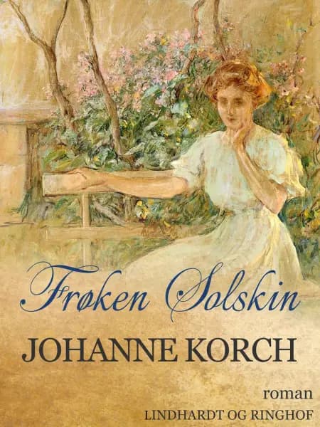 Frøken Solskin af Johanne Korch