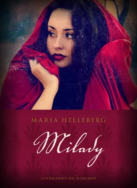 Milady af Maria Helleberg