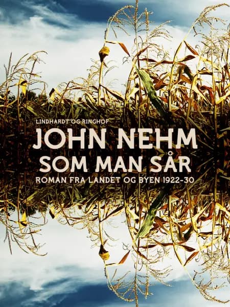 Som man sår af John Nehm
