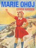 Marie Ohøj af Gerda Hansen