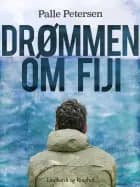 Drømmen om Fiji af Palle Petersen