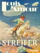 Strejfer af Louis L'amour