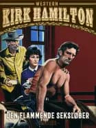 Den flammende seksløber af Kirk Hamilton