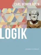 Logik af Carl Henrik Koch