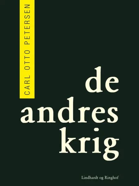 De andres krig af Carl Otto Petersen