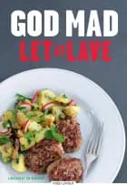 God mad - Let at lave af Kirsten Høgh Fogt og Marianne Kastberg