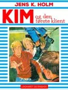 Kim og den første klient af Jens K. Holm