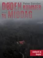 Døden kommer til middag af Peter Sander