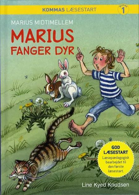 Marius fanger dyr af Line Kyed Knudsen