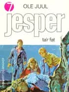 Jesper ta'r fat af Ole Juul