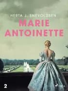 Marie Antoinette 2 af Herta J. Enevoldsen