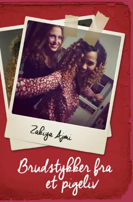 Glimt fra et pigeliv af Zakiya Ajmi