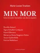 Min mor af Marie-Louise Truelsen