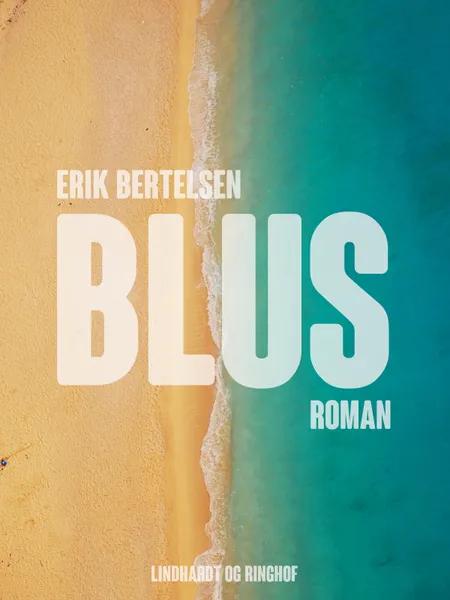Blus af Erik Bertelsen