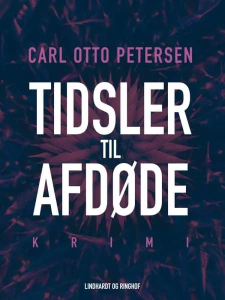 Tidsler til afdøde af Carl Otto Petersen