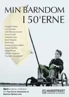 Min barndom i 50’erne af Diverse Forfattere