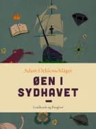 Øen i Sydhavet af Adam Oehlenschläger