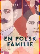 En polsk familie af Carsten Hauch