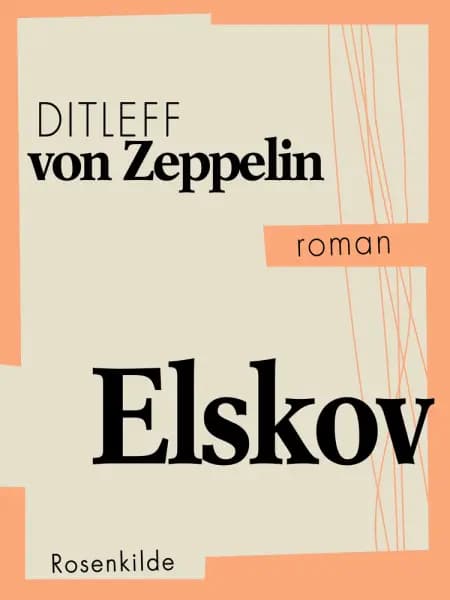 Elskov af Ditleff von Zeppelin