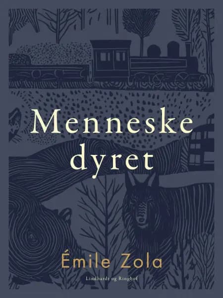 Menneskedyret af Émile Zola