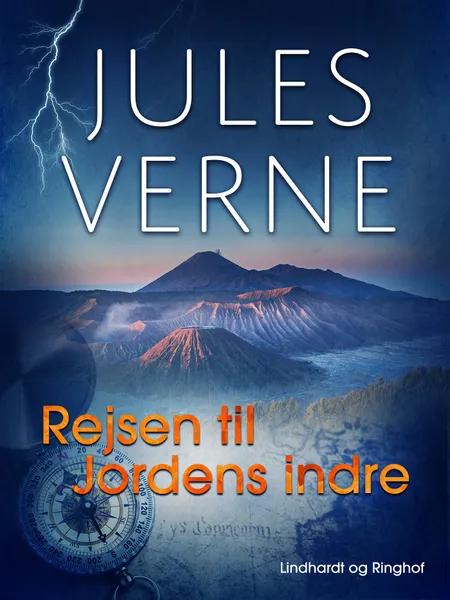 Rejsen til jordens indre af Jules Verne