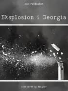 Eksplosion i Georgia af Don Pendleton