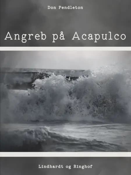 Angreb på Acapulco af Don Pendleton