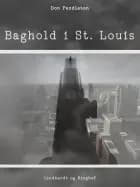 Baghold i St. Louis af Don Pendleton
