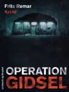 Operation Gidsel af Frits Remar