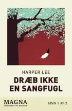 Dræb ikke en sangfugl af Harper Lee