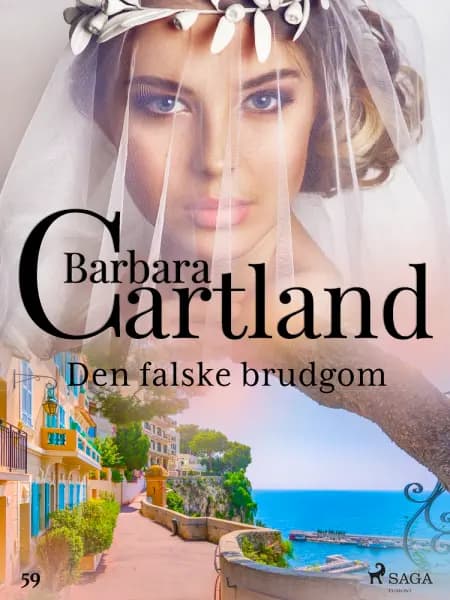 Den falske brudgom af Barbara Cartland