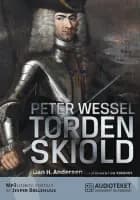 Peter Wessel Tordenskiold af Dan H. Andersen