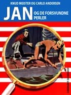 Jan og de forsvundne perler af Knud Meister og Carlo Andersen