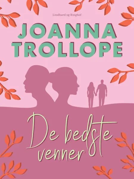 De bedste venner af Joanna Trollope