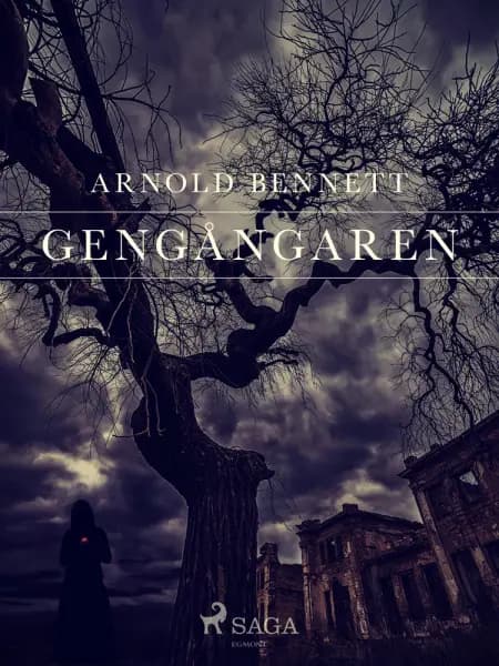 Gengångaren af Arnold Bennett