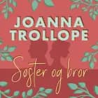Søster og bror af Joanna Trollope