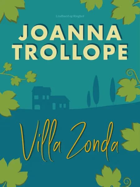Villa Zonda af Joanna Trollope