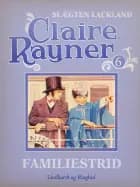 Familiestrid af Claire Rayner