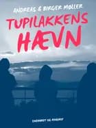 Tupilakkens hævn af Birger Møller og Andreas Møller