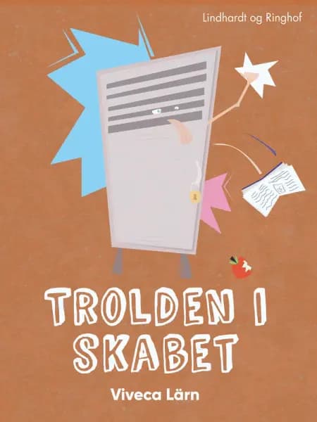 Trolden i skabet af Viveca Lärn