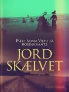 Jordskælvet af Palle Adam Vilhelm Rosenkrantz