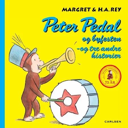 Peter Pedal og byfesten af Margret Rey